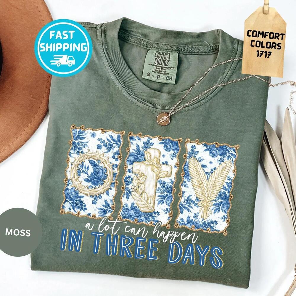 A Lot Can Happen In Three Days Shirt Chinoiserie Easter Shirt Faith Tee